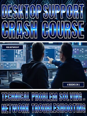 cover image of Desktop Support Crash Course